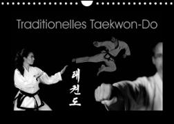 Traditionelles Taekwon-Do (Wandkalender 2023 DIN A4 quer)