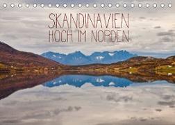 Skandinavien - Hoch im Norden (Tischkalender 2023 DIN A5 quer)