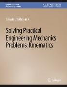 Solving Practical Engineering Mechanics Problems