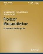 Processor Microarchitecture