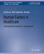 Human Factors in Healthcare