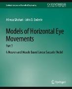 Models of Horizontal Eye Movements