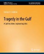 Tragedy in the Gulf