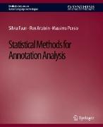 Statistical Methods for Annotation Analysis