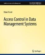 Access Control in Data Management Systems