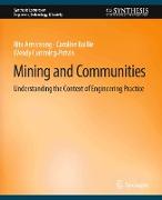 Mining and Communities