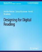 Designing for Digital Reading