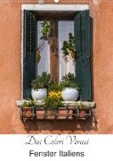 Dai Colori Vivaci - Fenster Italiens (Wandkalender 2023 DIN A2 hoch)