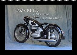 DKW RT 175 - Ein Motorrad der Auto Union (Wandkalender 2023 DIN A2 quer)
