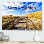 Syler Ansichten (Premium, hochwertiger DIN A2 Wandkalender 2023, Kunstdruck in Hochglanz)