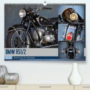 BMW R 51/2 (Premium, hochwertiger DIN A2 Wandkalender 2023, Kunstdruck in Hochglanz)