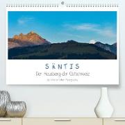 Säntis - Der Hausberg der Ostschweiz (Premium, hochwertiger DIN A2 Wandkalender 2023, Kunstdruck in Hochglanz)
