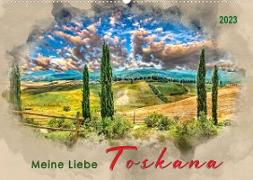 Meine Liebe - Toskana (Wandkalender 2023 DIN A2 quer)