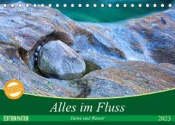 Alles im Fluss - Steine und Wasser (Tischkalender 2023 DIN A5 quer)