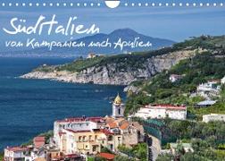 Süditalien - Von Kampanien nach Apulien (Wandkalender 2023 DIN A4 quer)
