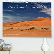 Namibia - gemalt aus Sand und Wind (Premium, hochwertiger DIN A2 Wandkalender 2023, Kunstdruck in Hochglanz)