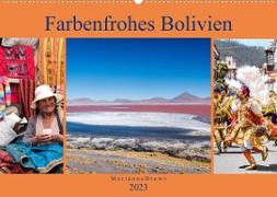 Farbenfrohes Bolivien (Wandkalender 2023 DIN A2 quer)