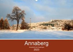 Annaberg - Hauptstadt des Erzgebirges (Wandkalender 2023 DIN A2 quer)