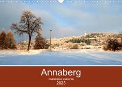 Annaberg - Hauptstadt des Erzgebirges (Wandkalender 2023 DIN A3 quer)