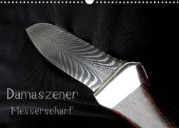 Damaszener - Messerscharf (Wandkalender 2023 DIN A3 quer)