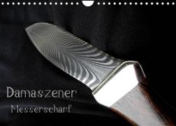 Damaszener - Messerscharf (Wandkalender 2023 DIN A4 quer)