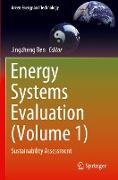 Energy Systems Evaluation (Volume 1)