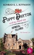 Poppy Dayton und das Rätsel um Arwen Island