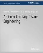 Articular Cartilage Tissue Engineering