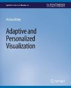 Adaptive and Personalized Visualization