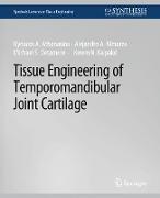 Tissue Engineering of Temporomandibular Joint Cartilage