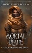 The Mortal Blade