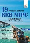 18 Practice Sets for RRB NTPC Stage II Exam (15 in Book + 5 Online Tests) 2nd Edition