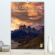 Patagonien: Sehnsuchtsziel am Ende der Welt (Premium, hochwertiger DIN A2 Wandkalender 2023, Kunstdruck in Hochglanz)