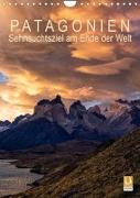 Patagonien: Sehnsuchtsziel am Ende der Welt (Wandkalender 2023 DIN A4 hoch)