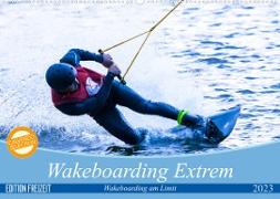 Wakeboarding Extrem (Wandkalender 2023 DIN A2 quer)