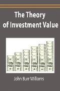 The Theory of Investment Value