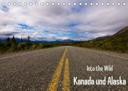 Into the Wild - Kanada und Alaska (Tischkalender 2023 DIN A5 quer)