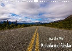 Into the Wild - Kanada und Alaska (Wandkalender 2023 DIN A4 quer)