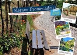 Merans Promenaden - Flanieren und geniessen, innehalten und Sein (Wandkalender 2023 DIN A2 quer)