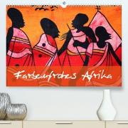 Farbenfrohes Afrika (Premium, hochwertiger DIN A2 Wandkalender 2023, Kunstdruck in Hochglanz)