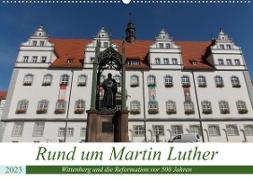 Rund um Martin Luther (Wandkalender 2023 DIN A2 quer)