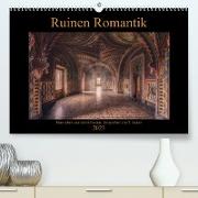 Ruinen Romantik (Premium, hochwertiger DIN A2 Wandkalender 2023, Kunstdruck in Hochglanz)