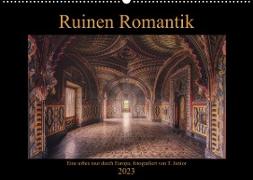 Ruinen Romantik (Wandkalender 2023 DIN A2 quer)