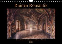 Ruinen Romantik (Wandkalender 2023 DIN A4 quer)