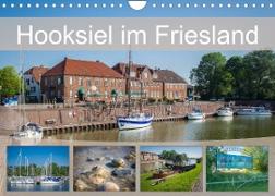 Hooksiel im Friesland (Wandkalender 2023 DIN A4 quer)
