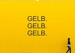 Gelb. Gelb. Gelb. (Wandkalender 2023 DIN A2 quer)