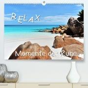 Relax, Momente der Ruhe (Premium, hochwertiger DIN A2 Wandkalender 2023, Kunstdruck in Hochglanz)