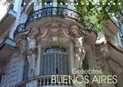 Geliebtes Buenos Aires (Tischkalender 2023 DIN A5 quer)