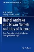 Hajnal Andréka and István Németi on Unity of Science