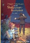 Paula Pitrelli und das Shakespeare-Komplott